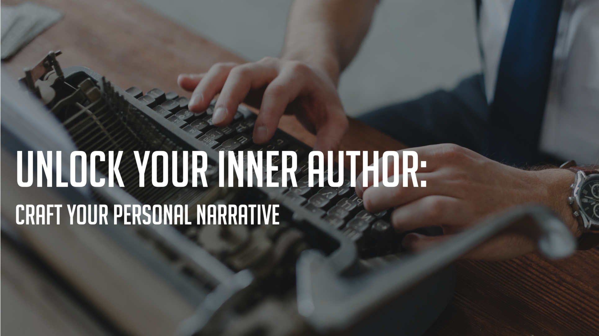 Unlock Your Inner Author: Craft Your Personal Narrative